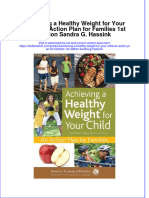 [Download pdf] Achieving A Healthy Weight For Your Child An Action Plan For Families 1St Edition Sandra G Hassink online ebook all chapter pdf 