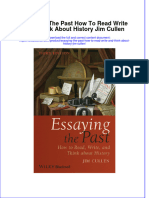 [Download pdf] Essaying The Past How To Read Write And Think About History Jim Cullen online ebook all chapter pdf 