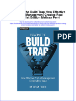 (Download PDF) Escaping The Build Trap How Effective Product Management Creates Real Value 1St Edition Melissa Perri Online Ebook All Chapter PDF
