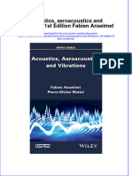 [Download pdf] Acoustics Aeroacoustics And Vibrations 1St Edition Fabien Anselmet online ebook all chapter pdf 