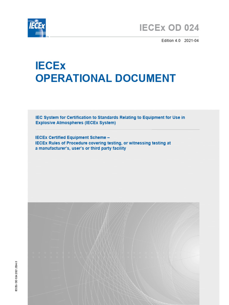IECEx-OD024Ed4 0 | PDF | International Electrotechnical Commission ...