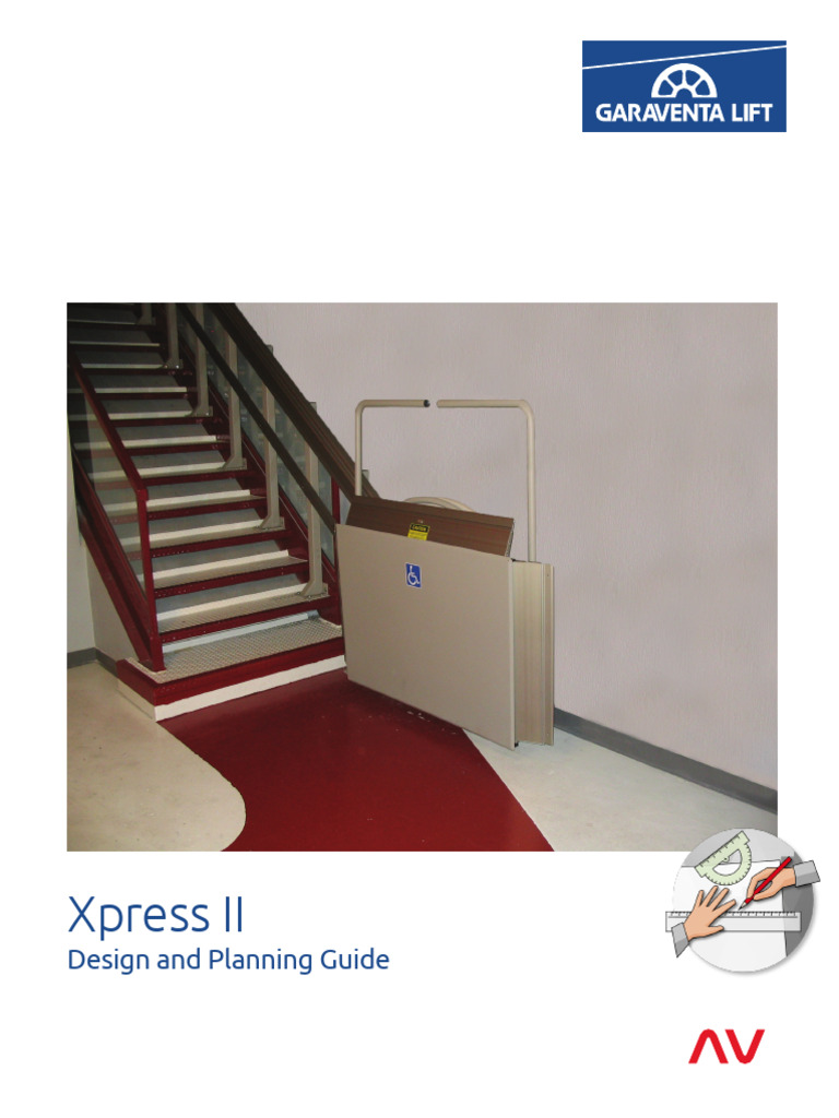 Xpress II Inclined Platform Lift Guide | PDF | Elevator | Stairs