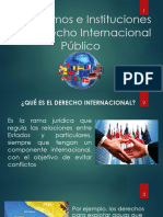 Organismos e Instituciones Del Derecho Internacional Publico (Marina, Patty, Memo)