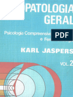 Jaspers - Psicopatologia Geral - Vol. II