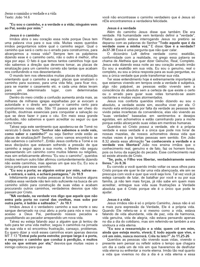 JESUS O CAMINHO A VERDADE E A VIDA intelligence overview