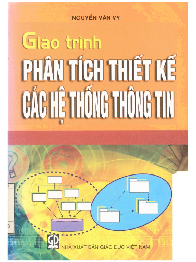Giao Trinh Phan Tich Thiet Ke Cac He Thong Thong Tin Nguyen Van Vy | PDF