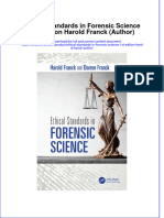(Download PDF) Ethical Standards in Forensic Science 1St Edition Harold Franck Author Online Ebook All Chapter PDF