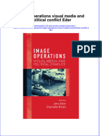Ebookfiledocument - 163 (Download PDF) Image Operations Visual Media and Political Conflict Eder Online Ebook All Chapter PDF