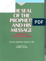 Sayyid Mujtaba Musawi Lari - Seal of the Prophet & His Message