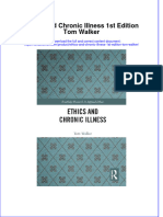 [Download pdf] Ethics And Chronic Illness 1St Edition Tom Walker online ebook all chapter pdf 