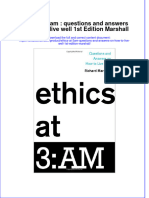 [Download pdf] Ethics At 3Am Questions And Answers On How To Live Well 1St Edition Marshall online ebook all chapter pdf 