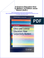 [Download pdf] Ethics And Science Education How Subjectivity Matters 1St Edition Jesse Bazzul Auth online ebook all chapter pdf 