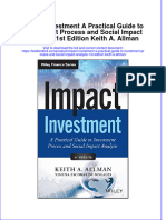 [Download pdf] Impact Investment A Practical Guide To Investment Process And Social Impact Analysis 1St Edition Keith A Allman online ebook all chapter pdf 