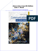 [Download pdf] Communication In Our Lives 8Th Edition Julia T Wood online ebook all chapter pdf 