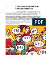 Pengaruh Budaya Asing Terhadap Masyarakat Indonesia