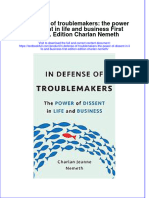 In Defense of Troublemakers: The Power of Dissent in Life and Business First Edition. Edition Charlan Nemeth