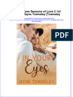 (Download PDF) in Your Eyes Seasons of Love 2 1St Edition Jayne Townsley Townsley Online Ebook All Chapter PDF