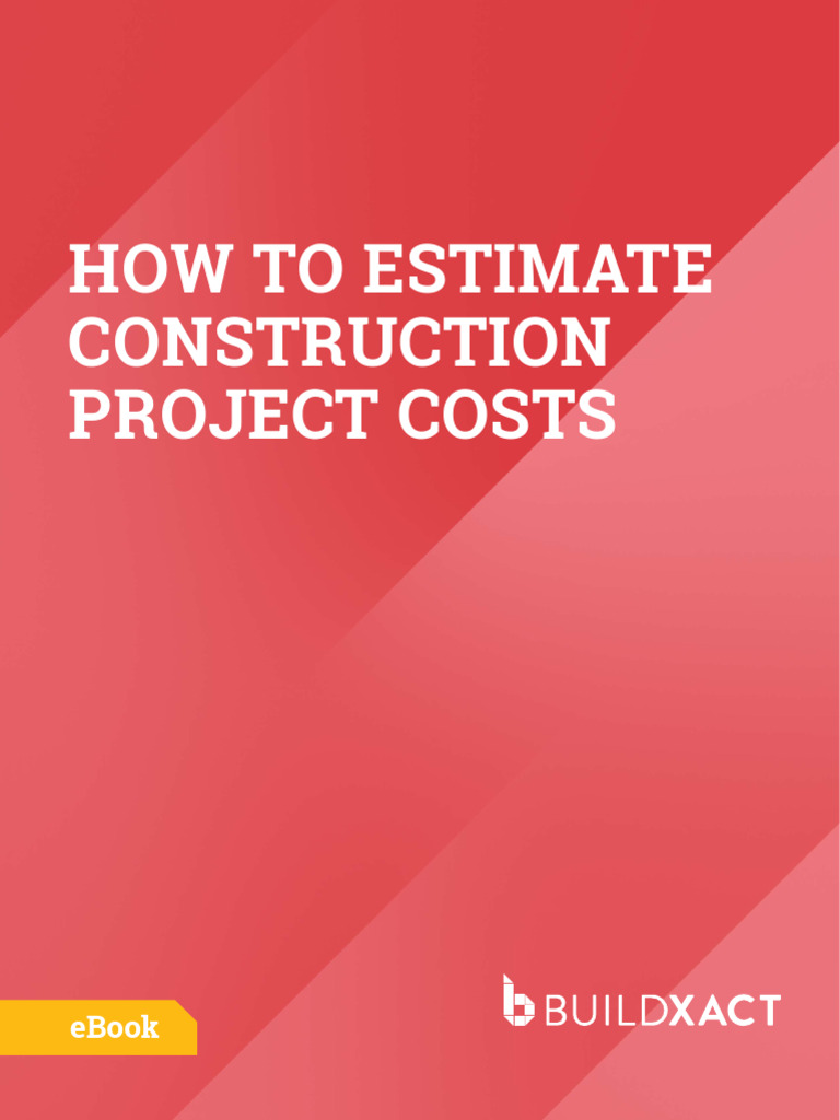 Construction Cost Estimation Guide | PDF | Labour Economics | Accuracy ...