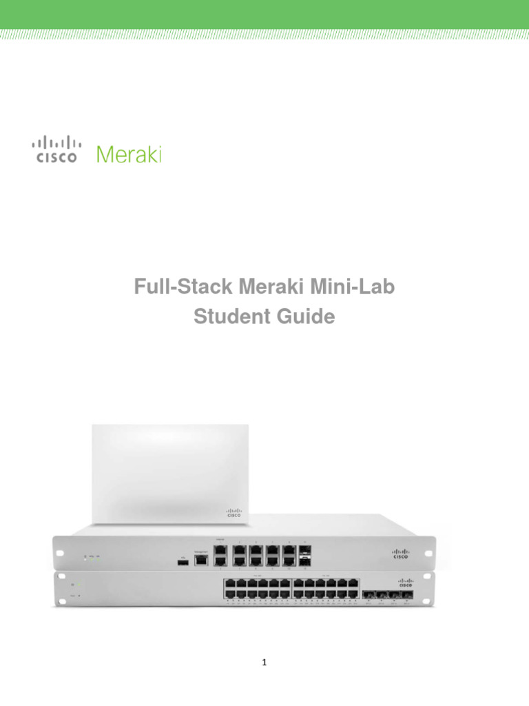 Full-Stack Meraki Mini-Lab Guide | PDF | Computer Network | Network Switch