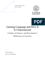 Gaming Language and How It Is Characterized: A Study of Gamers' and Non-Gamers' Differences in Lexicon