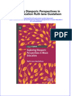 [Download pdf] Exploring Diasporic Perspectives In Music Education Ruth Iana Gustafson online ebook all chapter pdf 