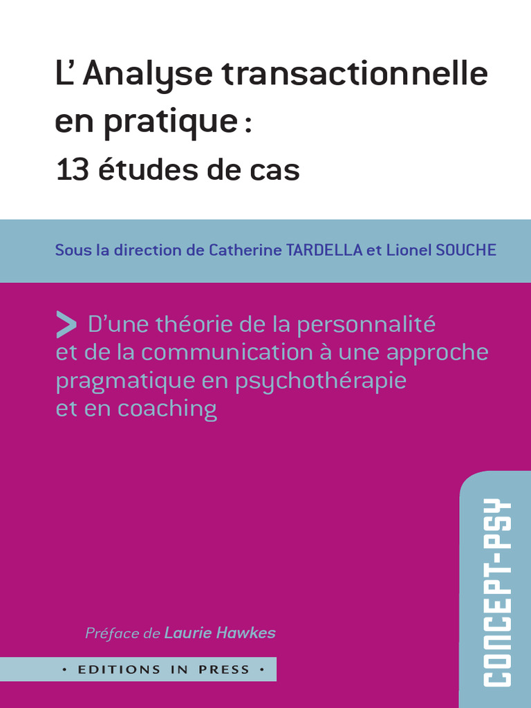 Analyse Transactionnelle : 13 Cas Pratiques | PDF | Psychothérapie ...