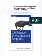 [Download pdf] Intelligence Driven Incident Response Outwitting The Adversary 1St Edition Scott J Roberts online ebook all chapter pdf 