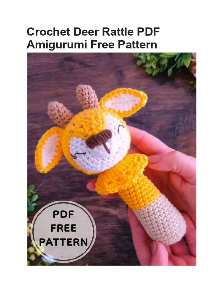 Crochet Deer Rattle PDF Amigurumi Free Pattern | PDF | Crochet | Amigurumi