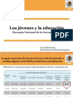 Los Jóvenes y La Educación ENCUESTA NACIONAL DE LA JUVENTUD