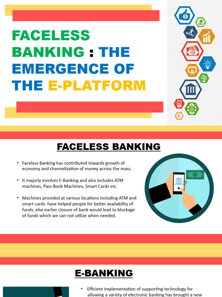 Faceless Banking: THE Emergence of THE | PDF | Online Banking | Banks ...