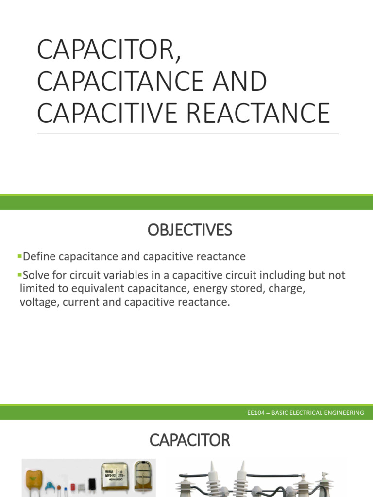 Module 5 - Capacitor, Capacitance and Capacitive Reactance | PDF ...
