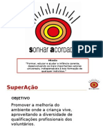 Superacao Apresentação Voluntários