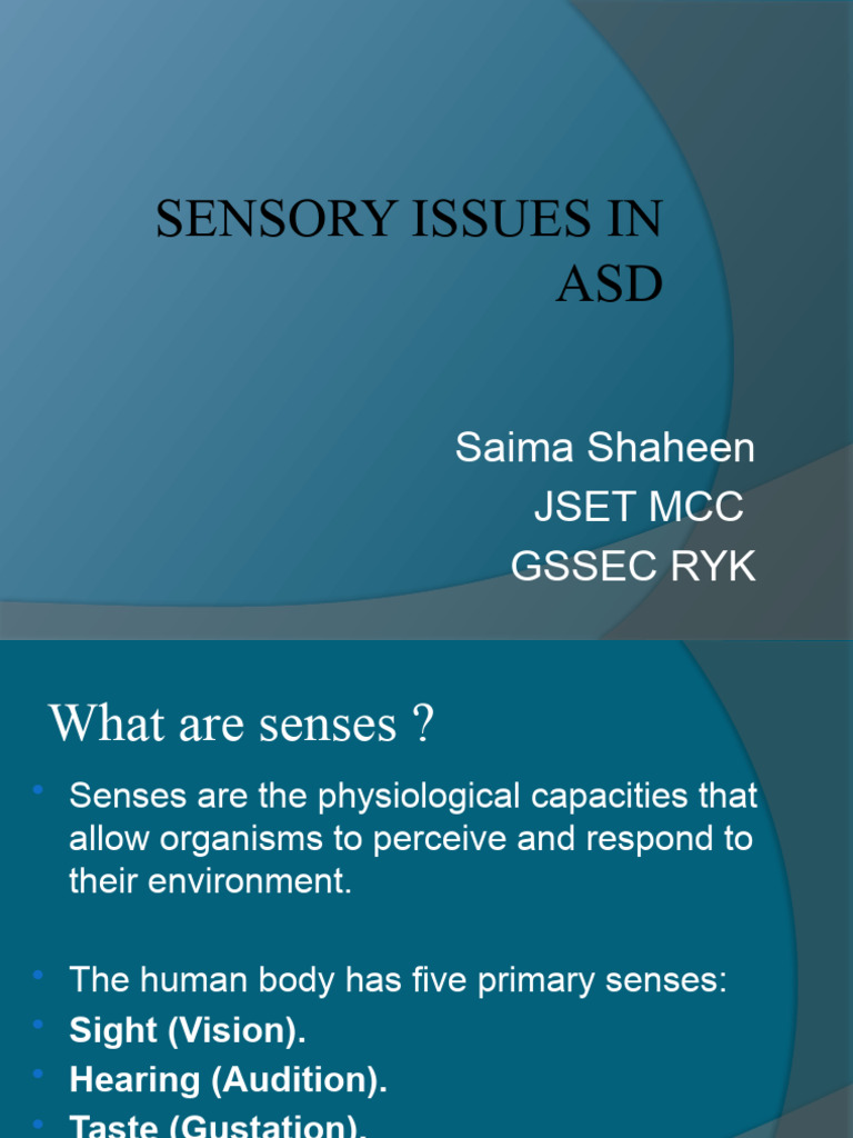 Sensory Issues in Autism Spectrum Disorder | PDF | Senses ...