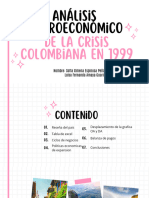 Analisis Macroeconomico de La Crisis de Colombia en 1999