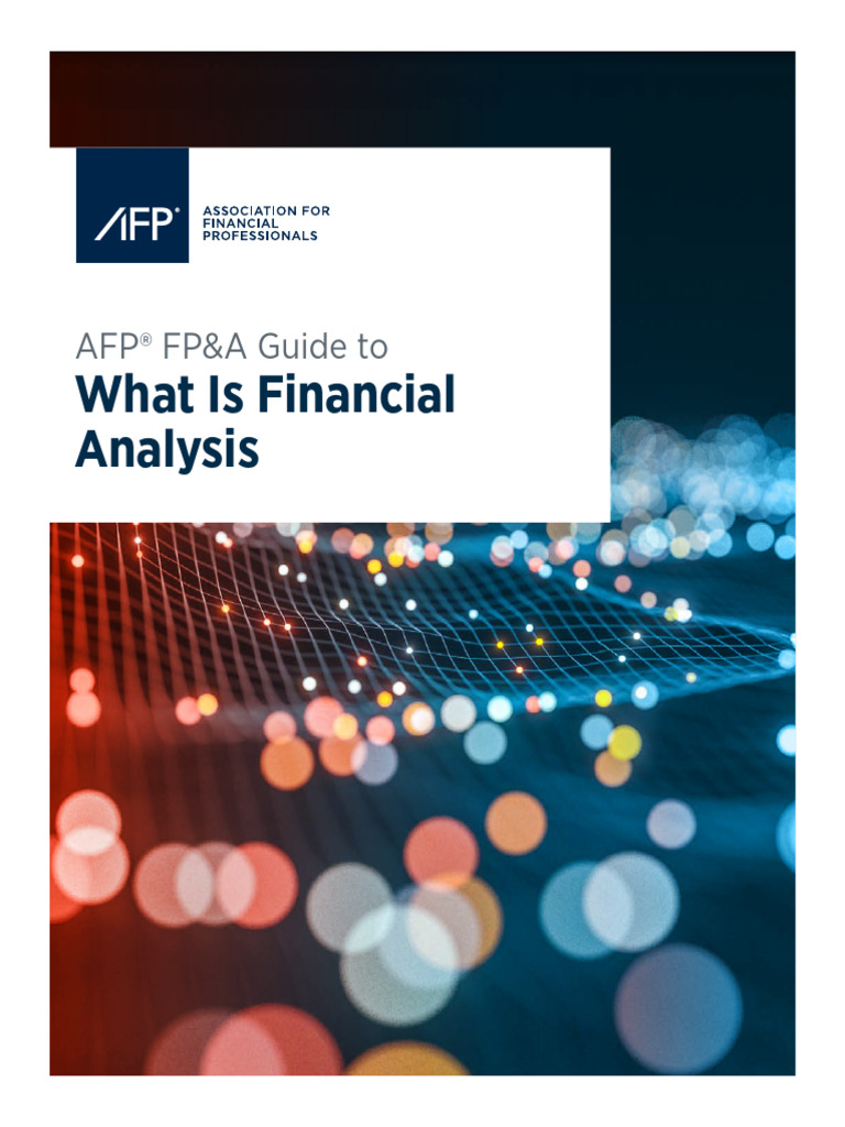 2024 Afp Fpa Guide To What Is Financial Analysis | PDF | Financial ...