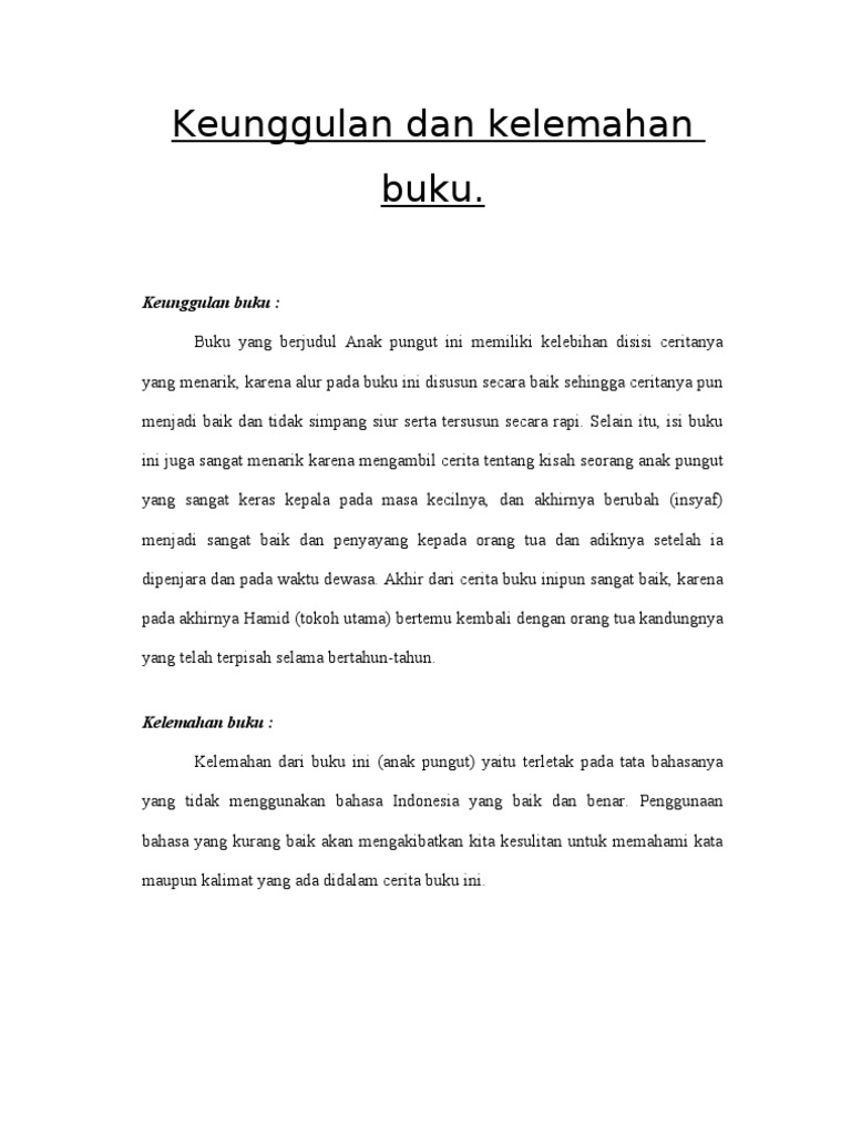 Keunggulan Dan Kelemahan Buku Keunggulan Dan Kelemahan Buku