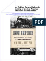 [Download pdf] Iron Empires Robber Barons Railroads And The Making Of Modern America 2020 1St Edition Michael Hiltzik online ebook all chapter pdf 