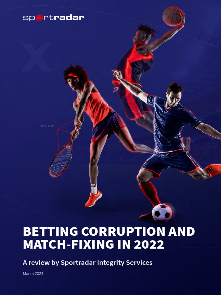 2022 Match-Fixing Trends Report | PDF | Sports Betting | Artificial ...