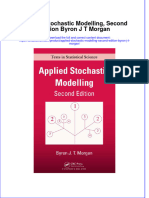 [Download pdf] Applied Stochastic Modelling Second Edition Byron J T Morgan online ebook all chapter pdf 