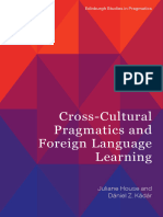 Cross-Cultural Pragmatics and Foreign Language Learning (Edinburgh Studies in Pragmatics)