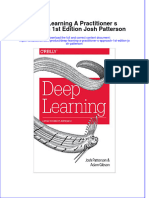 [Download pdf] Deep Learning A Practitioner S Approach 1St Edition Josh Patterson online ebook all chapter pdf 