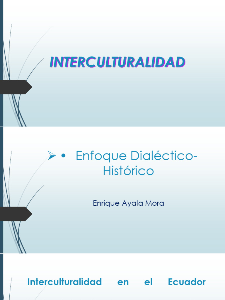 Enfoque Dialectico-Historico Cuarto. | PDF | Ecuador | Nación