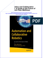 [Download pdf] Automation And Collaborative Robotics A Guide To The Future Of Work Peter Matthews online ebook all chapter pdf 