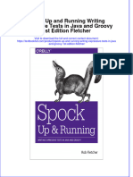 (Download PDF) Spock Up and Running Writing Expressive Tests in Java and Groovy 1St Edition Fletcher Online Ebook All Chapter PDF