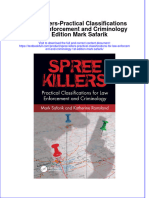 [Download pdf] Spree Killers Practical Classifications For Law Enforcement And Criminology 1St Edition Mark Safarik online ebook all chapter pdf 