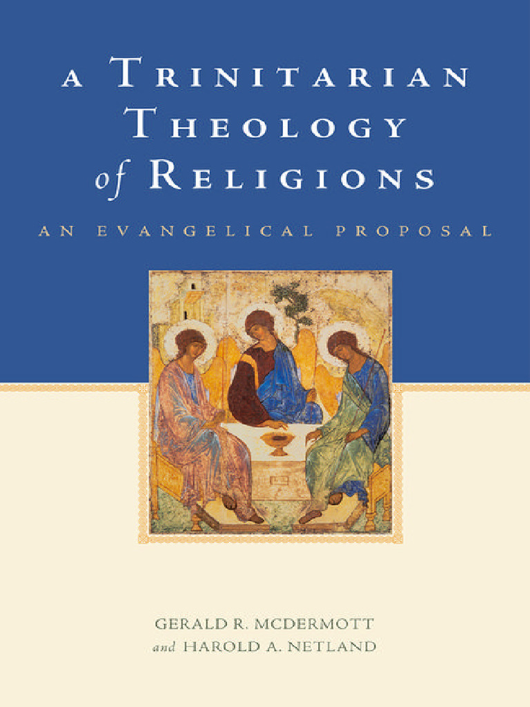 Trinitarian Theology of Religions | PDF | Evangelicalism | Protestantism