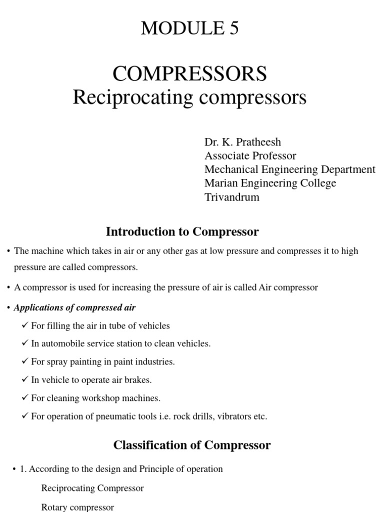 MODULE 5-COMPRESSORS Reciprocating Compressors | PDF | Piston | Energy ...