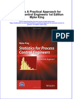 (Download PDF) Statistics A Practical Approach For Process Control Engineers 1St Edition Myke King Online Ebook All Chapter PDF