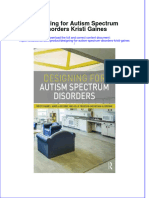 (Download PDF) Designing For Autism Spectrum Disorders Kristi Gaines Online Ebook All Chapter PDF