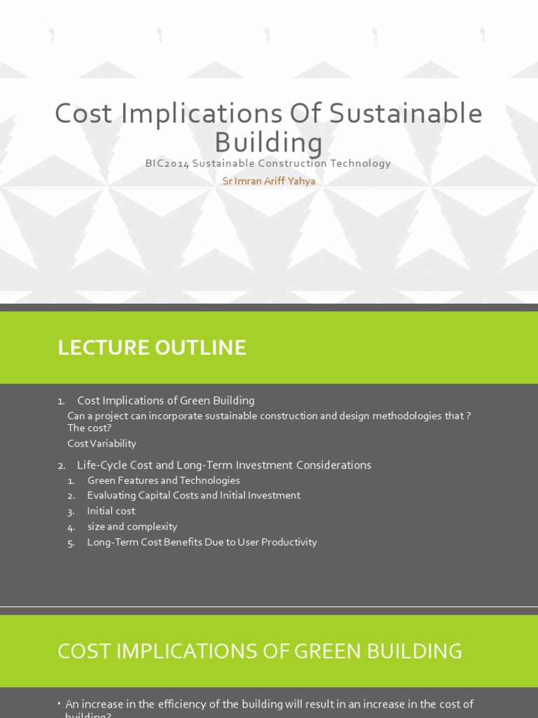 Lecture 7 Cost Implications of Sustainable Building | PDF | Green ...